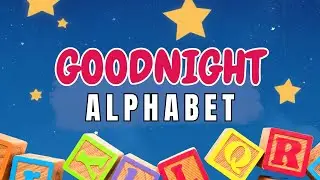 Goodnight Alphabet From A to Zzz 🛌 What Will The Letter's Dream? 🌙💭