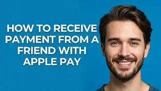 How to Receive Payment From a Friend with Apple Pay - GUIDE!