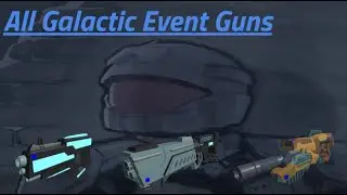 All Galactic Event Guns | Energy Assault