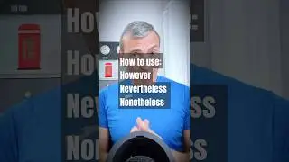 How to use However, nevertheless & nonetheless. Speak English fluently. #speakenglish