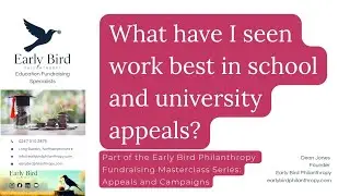 What Have I Seen Work Best In School and University Appeals? | Early Bird Philanthropy