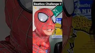 Beatbox Challenge with Spider Man !!  #tiktok #beatbox