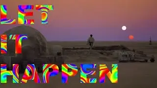 The Best Let It Happen Edit You'll Ever See (250+ Movies)