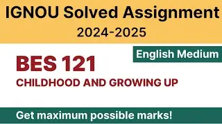 IGNOU BES 121 Solved Assignment 2024-25 PDF Download | IGNOU B.Ed 1st Year Solved Assignment 2024-25