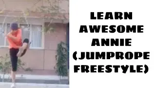 LEARN AWESOME ANNIE ➰/TUTORIAL FREESTYLE JUMPROPE/AA