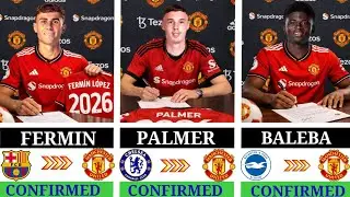 🚨 ALL MANCHESTER UNITED CONFIRMED TRANSFERS &ndash; JANUARY 2026 🤯 | Palmer &bull; Fermin &bull; Baleba &bull; Neves✅