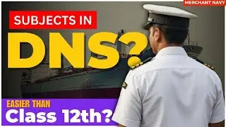 Subjects in DNS ? | Easier Than Class 12th? 🤔 |  Merchant Navy Courses | IMUCET 