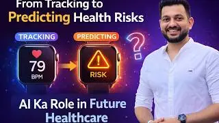 Future of Healthcare: AI Kaise Health Risks Pehle Predict Kar Raha Hai
