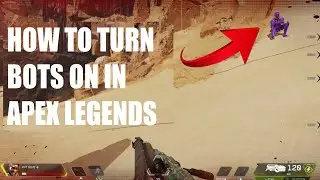Apex Legends | How to turn on bots in the firing range
