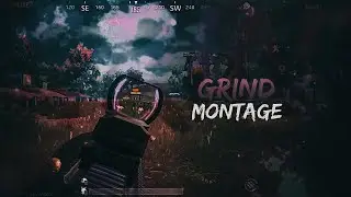 Grind MONTAGE #lupin #mortal#jonathan#starcaptain#captain#mavi#scout#ninja#shroud#BTR#godlike