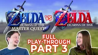Let's Play - Legend of Zelda: Ocarina of Time & Master Quest FIRST TIME PLAYING!!! Day 3