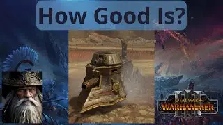 How Good Are Steam Tanks in Total War: Warhammer 3?