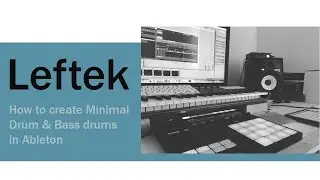 How to create MINIMAL DRUM & BASS DRUMS | Ableton