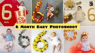 6 Month Baby Photoshoot ideas | Six Month Baby Photoshoot | Monthly Baby Photoshoot | Half Way Baby
