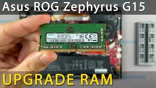 Asus ROG Zephyrus G15 GA502 RAM Upgrade and Install - Your Step-by-Step DIY Guide