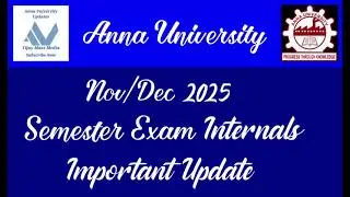 Anna University Nov/Dec 2025 Semester Exam Internals Update Latest News Tamil Vijay Mass Media