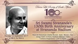 10 Sep 2017: Sri Swami Sivananda's 130th Birth Anniversary at Sivananda Stadium