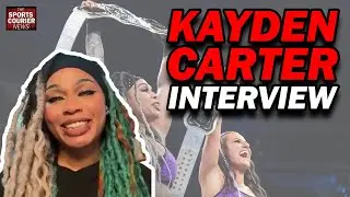 WWE Superstar Kayden Carter on Pro Wrestling Journey, Living Life