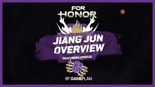 For Honor - JiangJun Overview