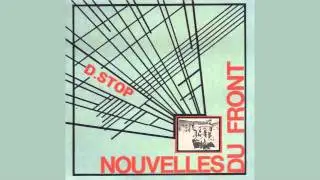D.Stop -- Nouvelles Du Front 12''