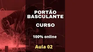 Curso de Portão Basculante - Como montar o kit de caixa -  Aula 02 - Curso de Serralheiro