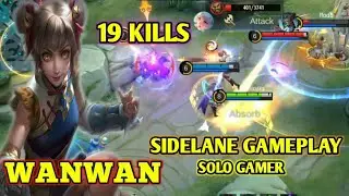 WANWAN SIDELANE GAMEPLAY SOLO GAMER - MLBB
