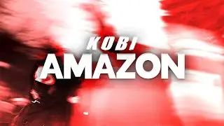 KOBI - AMAZON (prod. by BM Rope)