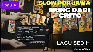 Lagu Ai Slow Pop Jawa Mung Dadi Crito
