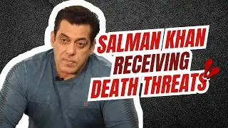 Salman Khan Receives Death Threats | Security Tightened Around Bollywood Star