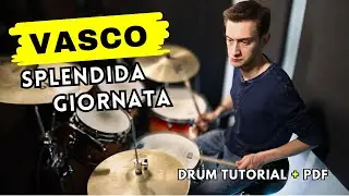 VASCO ROSSI - Splendida Giornata | LEZIONE DI BATTERIA + PDF