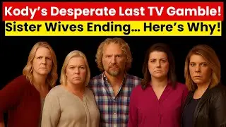 Sister Wives FINALLY CANCELLED? Kody Brown JOINS SPECIAL FORCES Cast as MOUNTING BILLS Grow