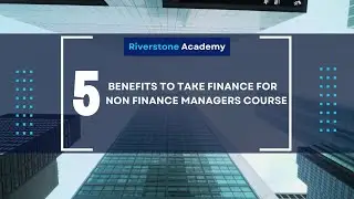 5 benefits to take finance for non finance managers Course
