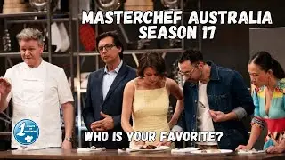 MasterChef Australia Season 17 Back to Win