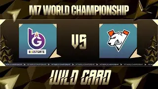 [TR] | M7 Wild Card Final Aşaması | BGT vs VP | 1. MA&Ccedil;