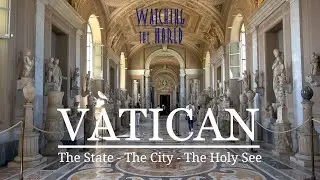 VATICAN CITY | St. Peter's Basilica and the Vatican Museums 4K UHD
