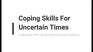 Coping Skills For Uncertain Times