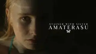 Stained with SIlver  - Amaterasu