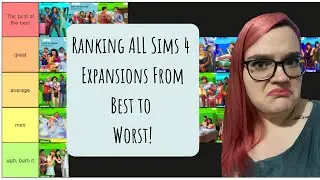 Ranking ALL the Sims 4 expansions from best to worst!