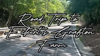 Road Trip To Grafton Farm | Eckert&rsquo;s Farm