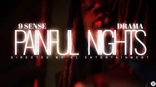 9$en$e ft Drama - Painful Nights (Official Video)