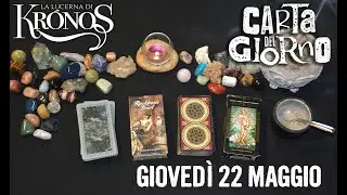 Carta del giorno di gioved&igrave; 22 maggio 🔮  #previsionigiornaliere #tarocchi