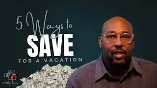 5 Ways to Save for your next bucket list vacation. #savemoney #vacation #travelsmart #traveltips