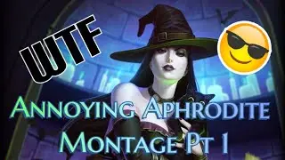 Annoying Aphrodite Montage Pt. 1 - Smite Xbox One