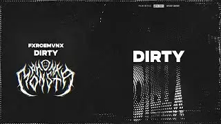 FXRCEMVNX - DIRTY (Visualization) #phonk #phonkmusic #viralsong #memphiscult