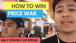 How To Win on Price War - Philippines 2017 | DailyVitavin Special