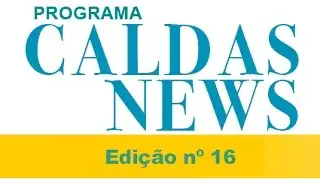 Caldas News n&ordm; 16 - TV Hot News