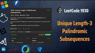 ✅ Unique Length 3 Palindromic Subsequences - Explained in Detail - LeetCode 1930