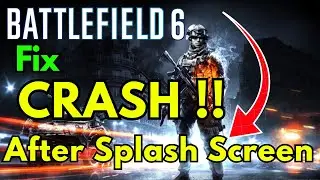Вылет Battlefield 6 после исправления заставки