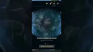 Abriendo dos cofres hextech - Evelynn subidon de az&uacute;car / Sugar Rush Evelynn