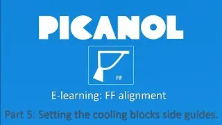 FF Alignment OptiMax-i part 5 of 6: Setting the side guides cooling blocks